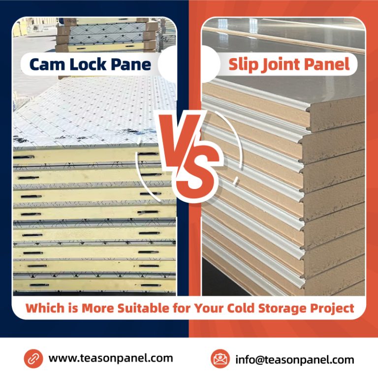Cam Lock Cold Storage Panels vs Slip Joint Cold Storage Panels